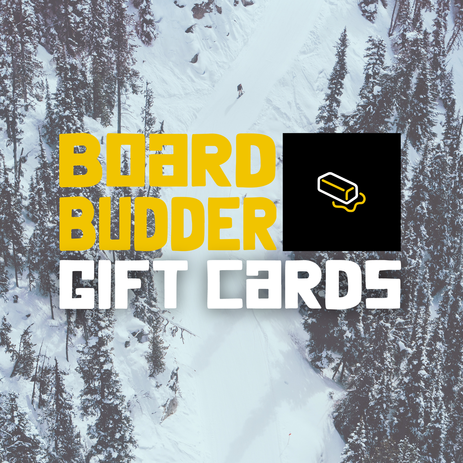 Board Budder Gift Cards